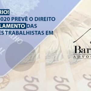 Projeto de Lei prevê parcelamento de dívidas trabalhistas em até 60 vezes